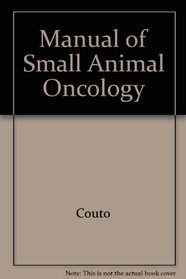 Manual of Small Animal Oncology