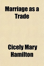 Marriage as a Trade