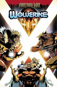 WOLVERINE: SABRETOOTH WAR OMNIBUS LEINIL YU COVER