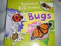 My Book of BIG Stickers: Bugs