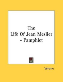 The Life Of Jean Meslier - Pamphlet