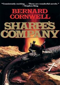 Sharpe's Company: Richard Sharpe and the Siege of Badajoz, January to April 1812 (Richard Sharpe Adventure Series)