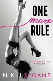 One More Rule (Blindfold Club)