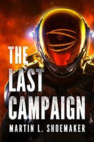 The Last Campaign (The Near-Earth Mysteries)