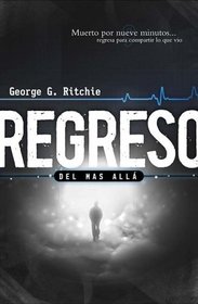 Regreso del mas alla (Spanish Edition)
