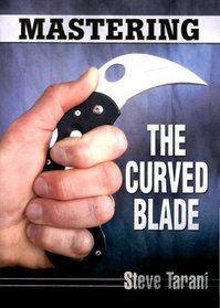 Mastering the Curved Blade