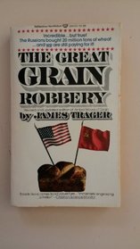 The Great Grain Robbery