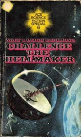 Challenge the Hellmaker