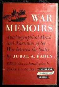 War Memoirs (Indiana University Civil War Centennial Series)