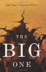 The Big One : The Earthquake That Rocked Early America and Helped Create a Science