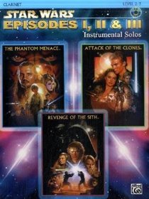Star Wars Episodes I, II & III Instrumental Solos Book & CD (Clarinet Edition)