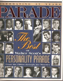Parade: The Best of Walter Scott's Personality Parade