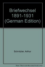 Briefwechsel 1891-1931 (German Edition)