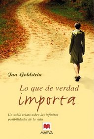 Lo Que De Verdad Importa (Palabras Abiertas) (Spanish Edition)