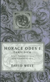 Carpe Diem: Horace Odes I