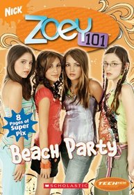 Beach Party (Zoey 101: Bk 4, Teenick)