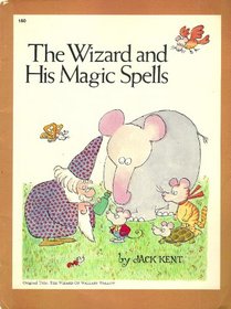 The wizard and his magic spells