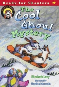 The Cool Ghoul Mystery (A Fletcher Mystery)