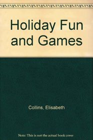 Holiday Fun and Games