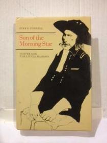 Son of the Morning Star Custer and the Lit