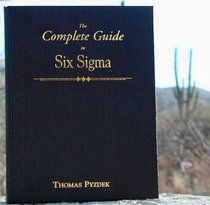 The Complete Guide to Six Sigma