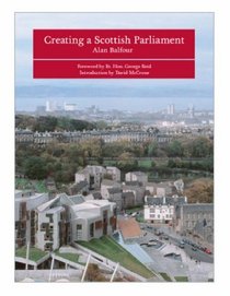 Creating a Scottish Parliament