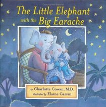 The Little Elephant with the Big Earache