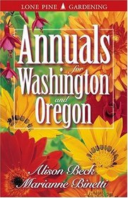 Annuals for Washington and Oregon