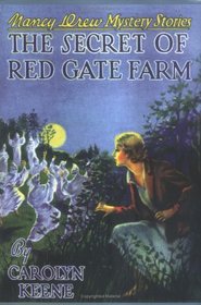 The Secret of Red Gate Farm (Nancy Drew, No 6)