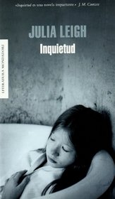 Inquietud/ Disquiet (Literatura Mondadori/ Mondadori Literature) (Spanish Edition)
