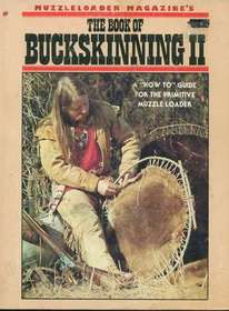 The Book Of Buckskinning