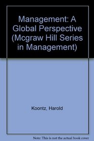Management: A Global Perspective (Mcgraw Hill Series in Management)