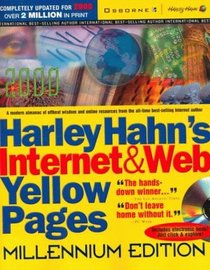 Harley Hahn's Internet  Web Yellow Pages, Millennium Edition