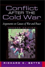 Conflict After the Cold War (2nd Edition)