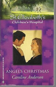 Angel's Christmas: St. Elizabeth's Children's Hospital
