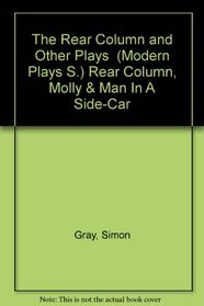 The Rear Column and Other Plays (Methuen Modern Plays)