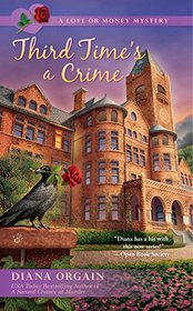 Third Time's a Crime (Love or Money, Bk 3)