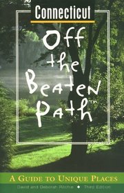 Connecticut Off the Beaten Path: A Guide to Unique Places
