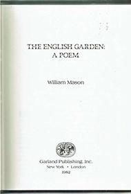 ENG GRDEN MASON (The English landscape garden)