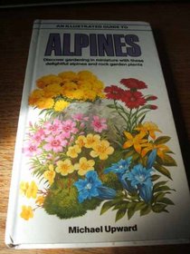 Illustrated Guide to Alpines