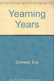 Yearning Years