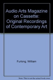 Audio Arts Magazine on Cassette: Original Recordings of Contemporary Art