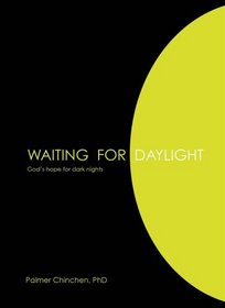 Waiting For Daylight
