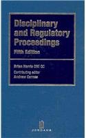 Disciplinary and Regulatory Proceedings