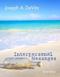 Interpersonal Messages (3rd Edition)