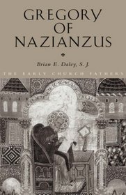 Gregory of Nazianzus (The Early Church Fathers)