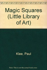 Magic Squares (Little Library of Art)