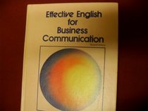 Effective English for Business Communication
