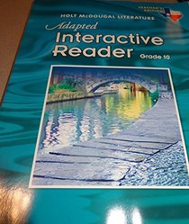 McDougal Littell Literature Texas: Adapted InterActive Reader Teacher's Guide Gr10