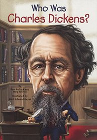 Who Was Charles Dickens? (Who Was...?)